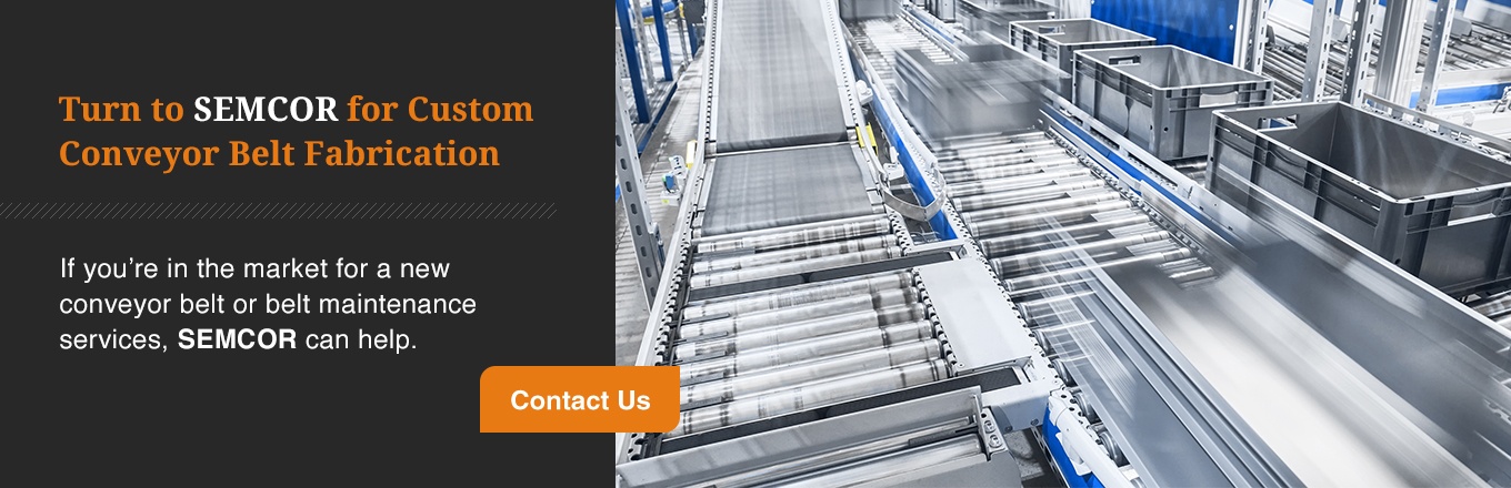 Turn to SEMCOR for Custom Conveyor Belt Fabrication