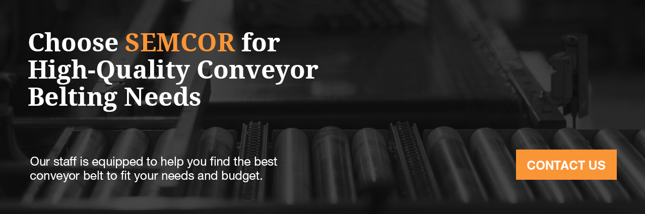 Choose SEMCOR for conveyor belt material