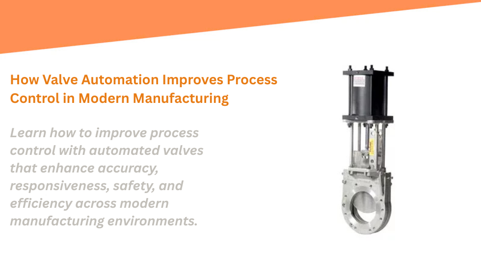 valve automation in manufacturing