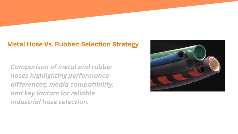 metal hose vs rubber hose